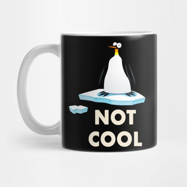 pinguin Climate Change is not Cool by Trendy_Designs